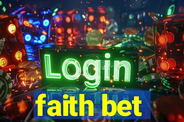 faith bet